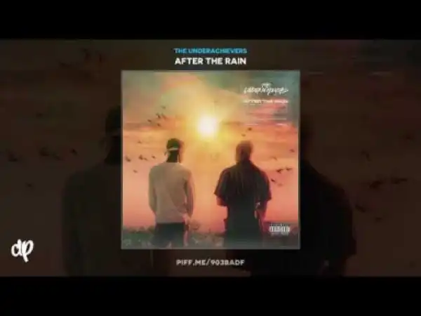 The Underachievers - Nightmares & Dreams